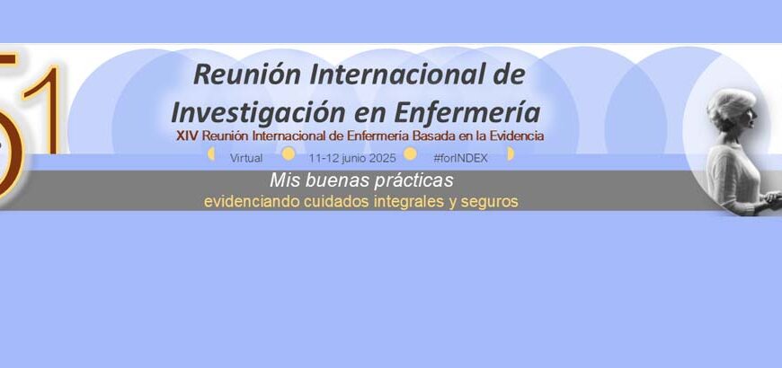 Foro INDEX-2025. 51 Reunión Internacional de Investigación en Enfermería