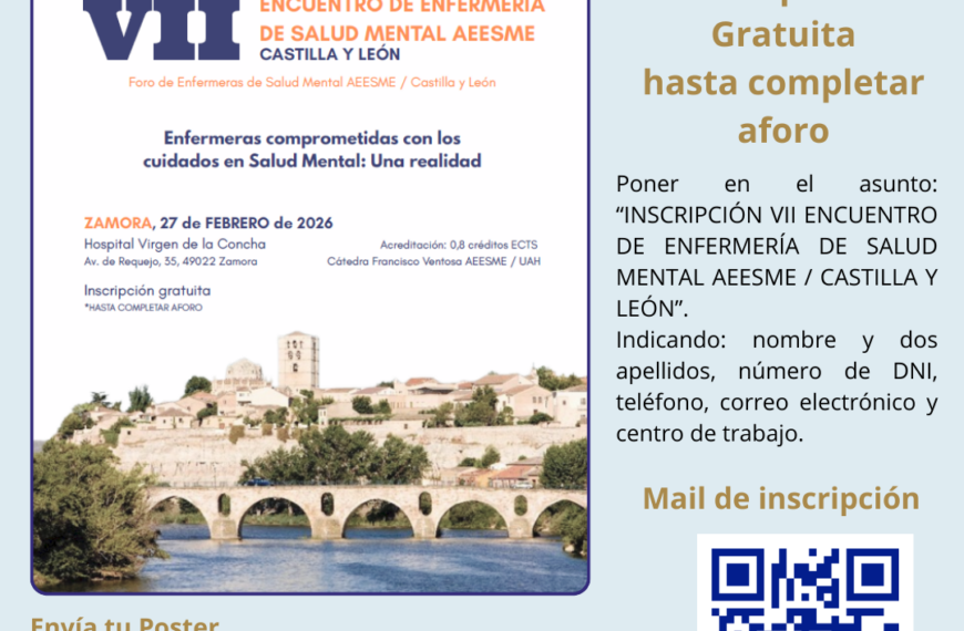 VII Encuentro de Enfermería de Salud Mental AEESME / Castilla y León